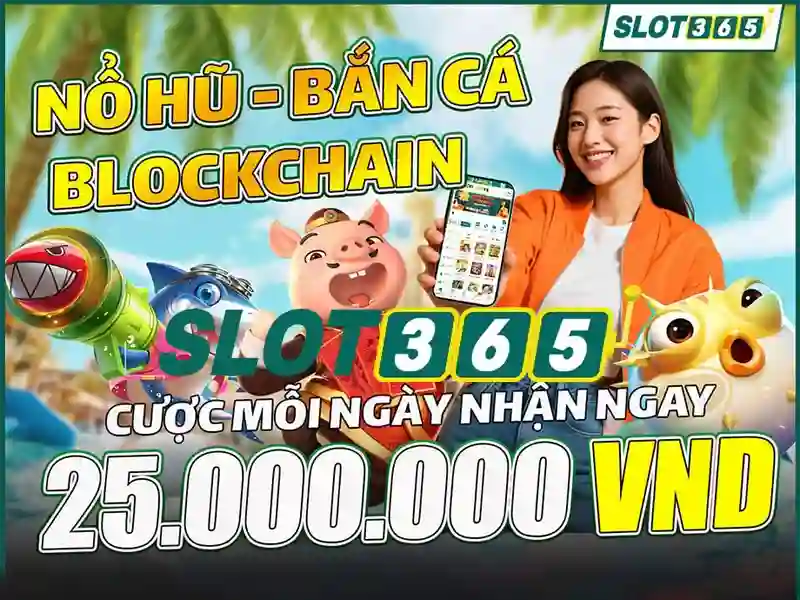 Trải Nghiệm Game Slot365 Đỉnh Cao