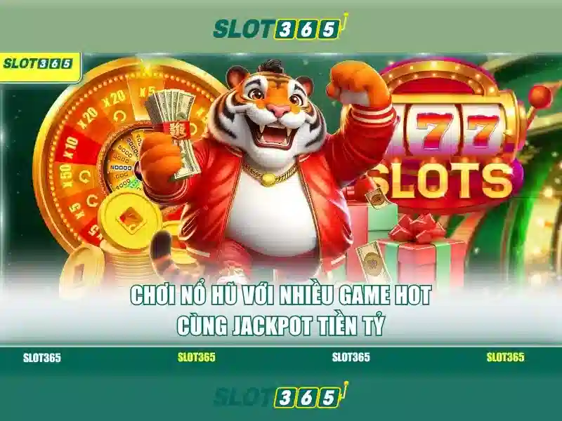 Đặc Điểm Nổi Bật Của Slot365 Chính Thức