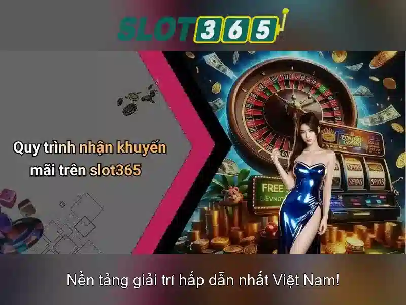 điều kiện nhận quà slot365 tặng 200k