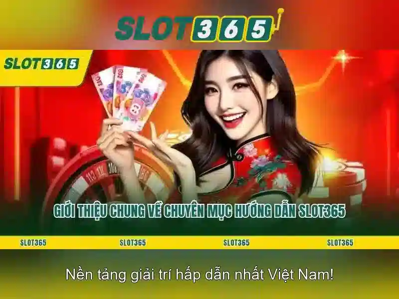 slot365 tang 200k