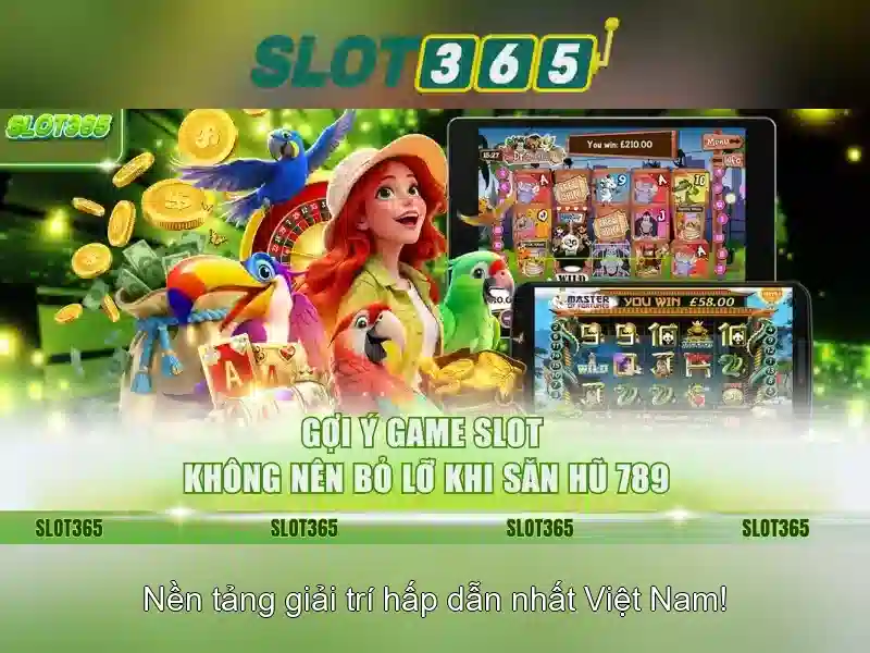 Trải nghiệm Slot365 apk