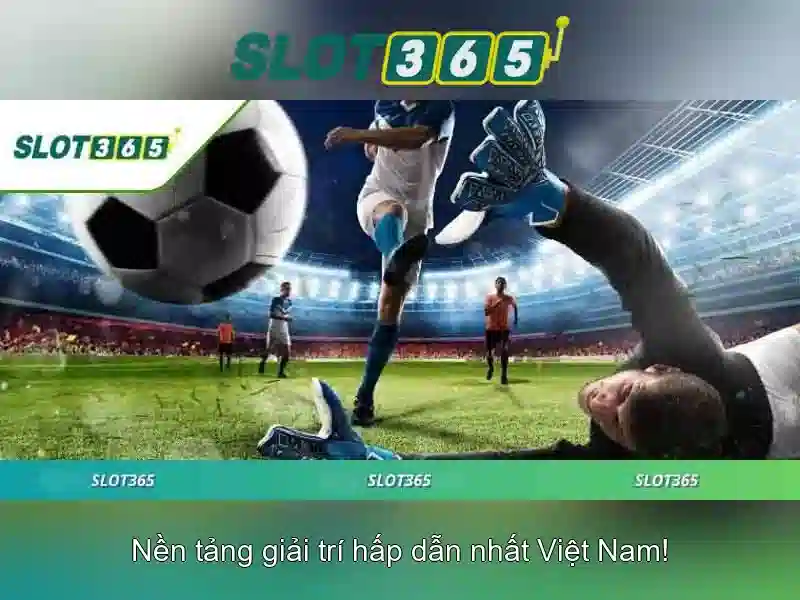 Trải Nghiệm Slot365